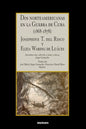 Dos norteamericanas en la Guerra de Cuba (1868-1878): Josephine T. del Risco y Eliza Waring de Luáces - Paperback