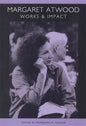 Margaret Atwood: Works and Impact - Paperback