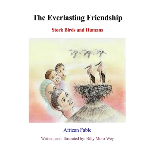 The Everlasting Friendship - Hardcover
