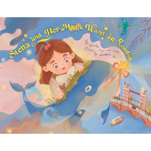 Stella and Her Magic Wand in London - Paperback