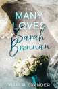 The Many Loves of Sarah Brennan - Paperback