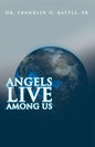 Angels Live among Us - Paperback