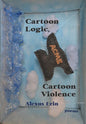 Cartoon Logic, Cartoon Violence - Paperback