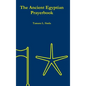 The Ancient Egyptian Prayerbook (Hardcover Edition) - Hardcover