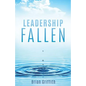 Leadership Fallen - Paperback
