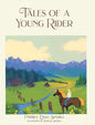 Tales of a Young Rider - Hardcover