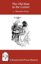 The Old Man in the Corner - Paperback