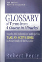 Glossary of Terms from 'a Course in Miracles': Nearly 200 Definitions to Help You Take an Active Role in Your Study of the Course - Paperback