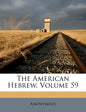 The American Hebrew, Volume 59 - Paperback
