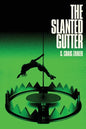 The Slanted Gutter - Paperback