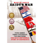 Zaidy's War: Four Armies, Three Continents, Two Brothers. One Man's Impossible Story of Endurance - Paperback
