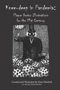 Knee-deep in Pandemia: Plague Doctor Illustrations for the 21st Century - Paperback