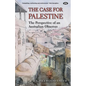 The Case for Palestine: The perspective of an Australian observer - Paperback