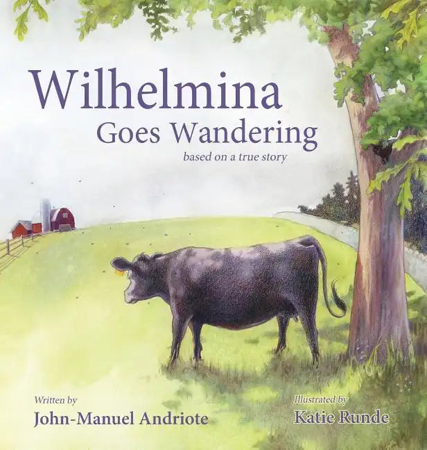 Wilhelmina Goes Wandering - Hardcover