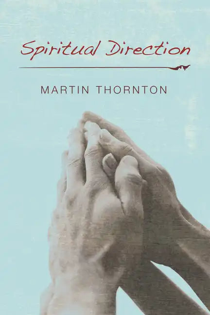 Spiritual Direction - Paperback