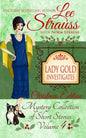 Lady Gold Investigates Volume 4: a Short Read cozy historical 1920s mystery collection - Paperback