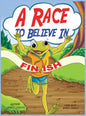 A Race to Believe In - Hardcover