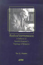 Radical Difference: A Defence of Hendrik Kraemer's Theology of Religions - Paperback