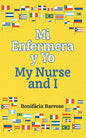 Mi Enfermera y Yo / My Nurse and I - Paperback