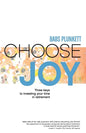 Choose Joy: Three Keys to Investing Your Time in Retirement - Paperback