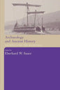 Archaeology and Ancient History: Breaking Down the Boundaries - Paperback