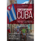 Contemporary Cuba: The Post-Castro Era - Paperback