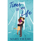Time of My Life - Paperback
