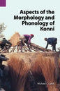 Aspects of the Morphology and Phonology of Konni - Paperback