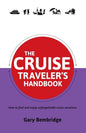 The Cruise Traveler's Handbook - Paperback