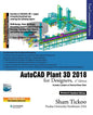 AutoCAD Plant 3D 2018 for Designers - Paperback