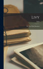 Livy: The War With Hannibal - Hardcover