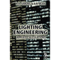 Lighting Engineering: Applied Calculations - Paperback