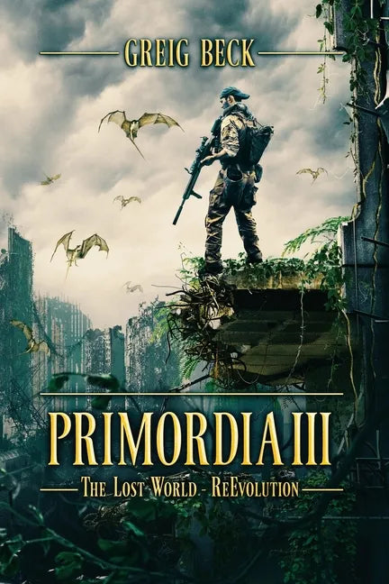 Primordia 3: The Lost World-Re-Evolution - Paperback