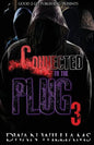 Connected to the Plug 3 - Paperback