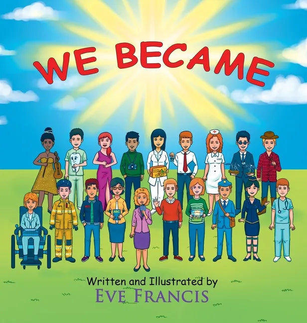 We Became - Hardcover