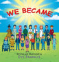 We Became - Hardcover