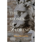 The Stones of Florence - Paperback