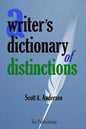 A Writer's Dictionary of Distinctions - Paperback
