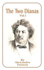 The Two Dianas: Volume 1 - Paperback
