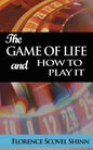 The Game of Life and How to Play It - Paperback