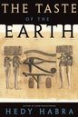 The Taste of the Earth - Paperback