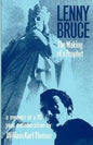 Lenny Bruce: The Making of a Prophet - Paperback