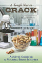 A Tough Nut to Crack: The Oak Grove Chronicles: Book 3 - Paperback