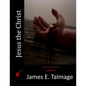 Jesus the Christ - Paperback