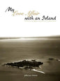 My Love Affair with an Island - The History of the Jefferson Islands Club and St. Catherine's Island - Paperback