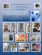 Professional Applications of Animal Assisted Interventions: Blue Dog Book Second Edition - Paperback