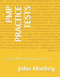 Pmp Practice Tests: Pass Your Pmp Certification on Your First Try ! - Paperback