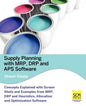 Supply Planning with MRP, Drp and APS Software - Paperback