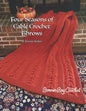 Four Seasons of Cable Crochet Throws - Paperback