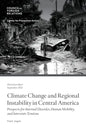 Climate Change and Regional Instability in Central America - Paperback